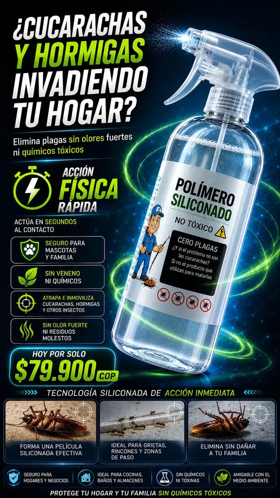 Polimero siliconado - Elimina plagas en segundos🪳